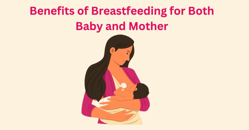 breastfeeding benefits
